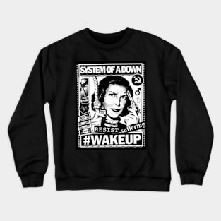 Wake up suffering Crewneck Sweatshirt